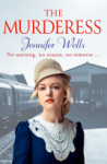 The Murderess - Jennifer Wells