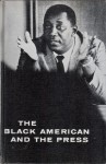 The Black American and the Press - Jack Lyle, Armistead S. Pride, Werner Imhoof, Francesco Gozzano, Ruggero Orlando, Francisco Trinidad, Jr., Ray Williams, Charles Evers, Beverlee Bruce, Tommy Jacquette, Gunnar Myrdal, John Caughey, Ralph McGill, Karl Fleming, Jack Jones, Hodding Carter III, Minoru Omori, 