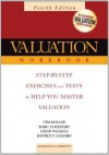 Valuation Workbook: Step-by-Step Exercises and Tests to Help You Master Valuation (Wiley Finance) - Tim Koller, Marc Goedhart, David Wessels, Jeffrey P. Lessard, McKinsey & Company