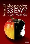 33 Ewy (i trzech Adamów) - Krzysztof Mroziewicz