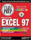 Microsoft Excel 97 Exam Prep - Elizabeth Eisner Reding, Tara O'Keefe