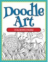 Doodle Art Coloring Pages: Coloring Books for Kids (Art Book Series) - Speedy Publishing LLC