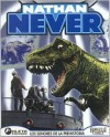 Nathan Never vol. 5: Los senores de la prehistoria - Michele Medda