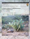 A History of Desert Tortoise Research at Saguaro National Park: Version 4 (4/6/20) - Erin R Zylstra, Don E Swann, United States National Park Service