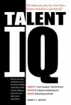 Talent IQ: Identify Your Company's Top Performers; Improve or Remove Underachievers; Boost Productivity and Profit - Emmett C. Murphy