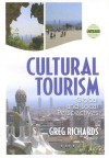 Cultural Tourism: Global and Local Perspectives - Greg Richards