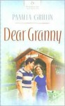 Dear Granny - Pamela Griffin