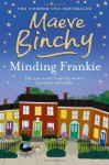 Minding Frankie - Maeve Binchy