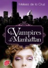 Les Vampires de Manhattan - Melissa de la Cruz