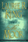 The Moor - Laurie R. King