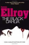 The Black Dahlia - James Ellroy