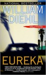 Eureka - William Diehl