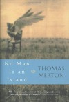 No Man Is an Island - Thomas Merton