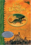 The Last Dragon - Silvana De Mari, Shaun Whiteside