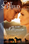 Her Secret Millionaire - Cat Schield