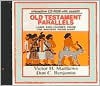 Old Testament Parallels: Law and Stories from the Ancient Near East - Victor H. Matthews, Don C. Benjamin