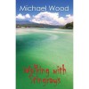 Walking with Stingrays - Michael Wood