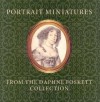 Portrait Miniatures from the Daphne Foskett Collection - Stephen Lloyd