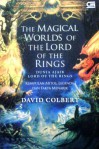 The Magical Worlds of The Lord of the Rings - David Colbert