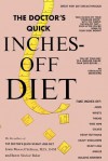 The Doctor's Quick Inches-Off Diet - Maxwell Stillman Irwin, Sinclair Baker Samm, Denise Gray