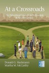 At a Crossroads: The Educational Leadership Professoriate in the 21st Century (Hc) - Donald G. Hackmann, Martha M. McCarthy