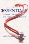 Essentials: Renal, Gastrointestinal and Hepatobiliary Systems - Neil Roy, David M. Bennett