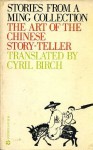 Stories from a Ming Collection - Cyril Birch