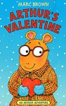 Arthur's Valentine (Arthur Adventure Series) - Marc Brown