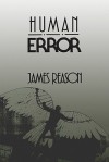 Human Error - James Reason