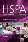 Hspa Performance and Evolution: A Practical Perspective - Pablo Tapia, Jun Liu, Yasmin Karimli, Martin Feuerstein