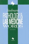 Stedman's Pathology & Lab Medicine Words - Lippincott Williams & Wilkins, Christa Scott