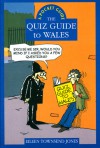 The Quiz Guide to Wales - Eileen Townsend Jones