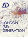 London (Re)Generation Ad: Architectural Design - David Littlefield