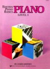 WP201 - Bastien Piano Basics: Piano Level 1 - James Bastien