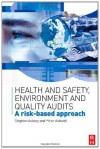 Health & Safety, Environment and Quality Audits - Stephen Asbury