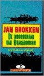 De moordenaar van Ouagadougou ; gevolgd door, Een basiliek in het regenwoud - Jan Brokken