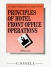 Principles of Hotel Front Office Operations: A Study Guide - Sue Baker, Jeremy Huyton