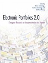 Electronic Portfolios 2.0: Emergent Research on Implementation and Impact - Darren Cambridge, Barbara L. Cambridge, Kathleen Blake Yancey