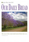 Our Daily Bread April/May/June 2013 - Enhanced Edition - RBC Ministries