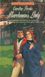 Marchman's Lady (Signet Regency Romance, AE 4116) - Caroline Brooks