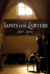 Saints for Lawyers - John T. Aquino