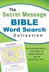 The Secret Message Bible Word Search Collection - Barbour Publishing Inc.