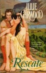 El Rescate (Medieval, #2) - Julie Garwood, Delia Davedan