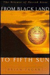 From Black Land To Fifth Sun: The Science Of Sacred Sites - Brian M. Fagan