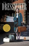 The Dressmaker: A Novel - Rosalie Ham