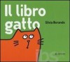 Il libro gatto - Silvia Borando