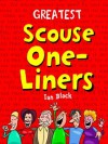 Scouser One-Liners. Compiled by Ian Black - Ian Black