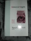 Knives and Angels: Women Writers in Latin America - Susan Bassnett