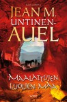 Maalattujen luolien maa (Maan lapset, #6) - Jean M. Auel, Jean M. Untinen-Auel