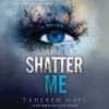 Shatter Me - Tahereh Mafi, Kate Simses